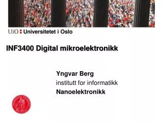 inf3400 digital mikroelektronikk
