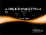 Sectores Económicos en México - slide 1