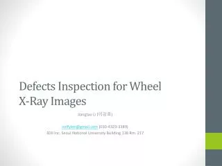 Defects Inspection for Wheel X-Ray Images
