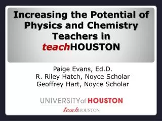 Increasing the Potential of Physics and Chemistry Teachers in teach HOUSTON