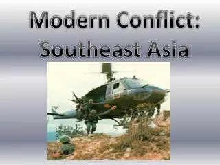 Modern Conflict: Southeast Asia