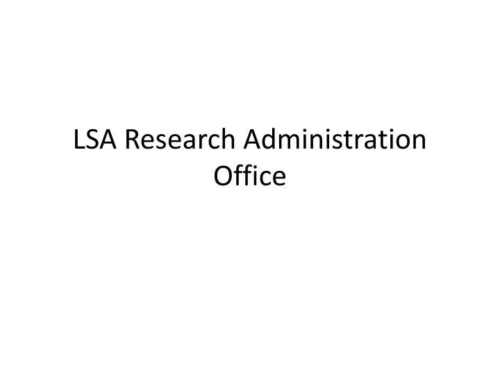 lsa research administration office