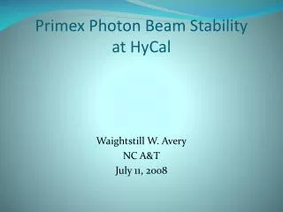 Primex Photon Beam Stability at HyCal