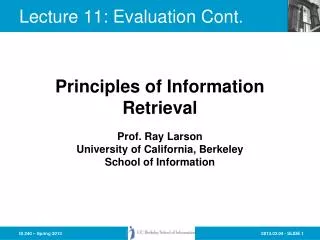 Lecture 11: Evaluation Cont.