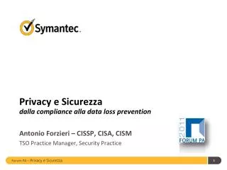 Privacy e Sicurezza dalla compliance alla data loss prevention