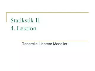 statikstik ii 4 lektion
