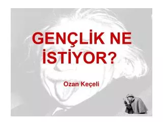 gen l k ne st yor