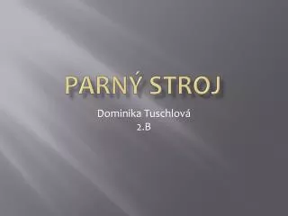 parn stroj