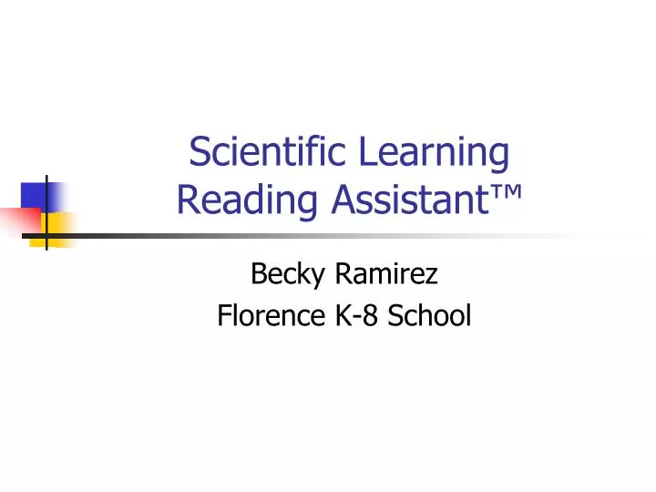 scientific learning reading assistant