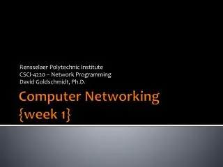 Computer Networking {week 1 }