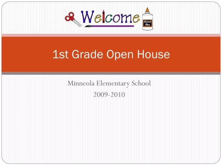 1st grade open house