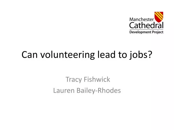 can volunteering lead to jobs
