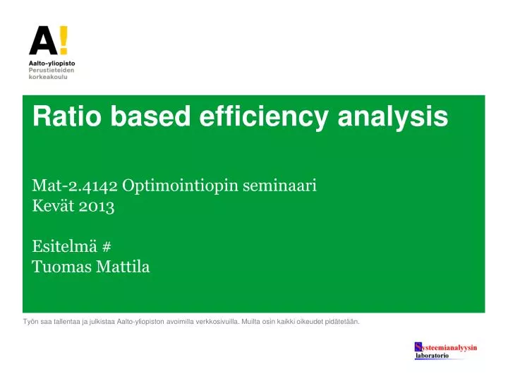 ratio based efficiency analysis
