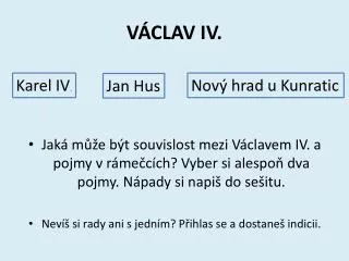 v clav iv