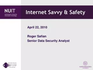 Internet Savvy &amp; Safety