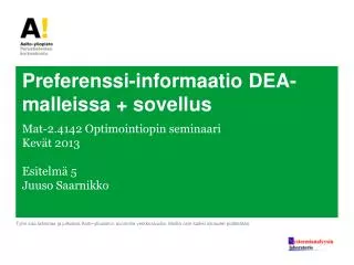 preferenssi informaatio dea malleissa sovellus