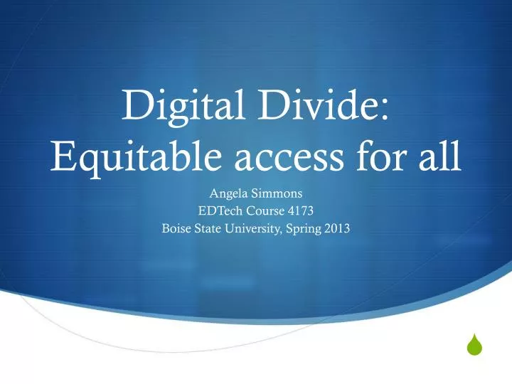 digital divide equitable access for all