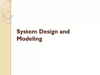 System Design and Modeling