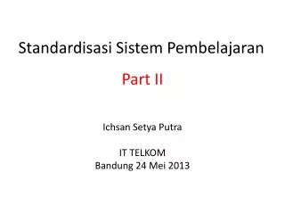 standardisasi sistem pembelajaran