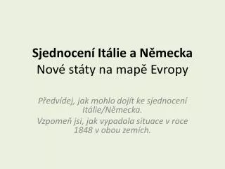 sjednocen it lie a n mecka nov st ty na map evropy