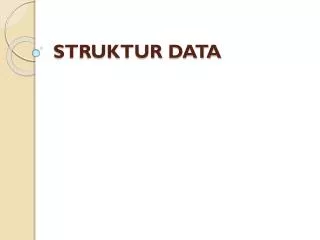 PPT - Struktur Data PowerPoint Presentation, Free Download - ID:5444660