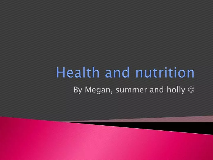 health and nutrition