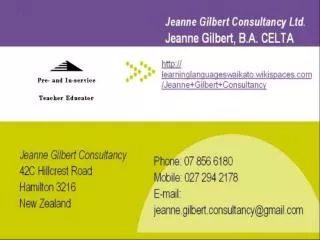 Jeanne Gilbert Jeanne Gilbert Consultancy In-service Teacher Educator