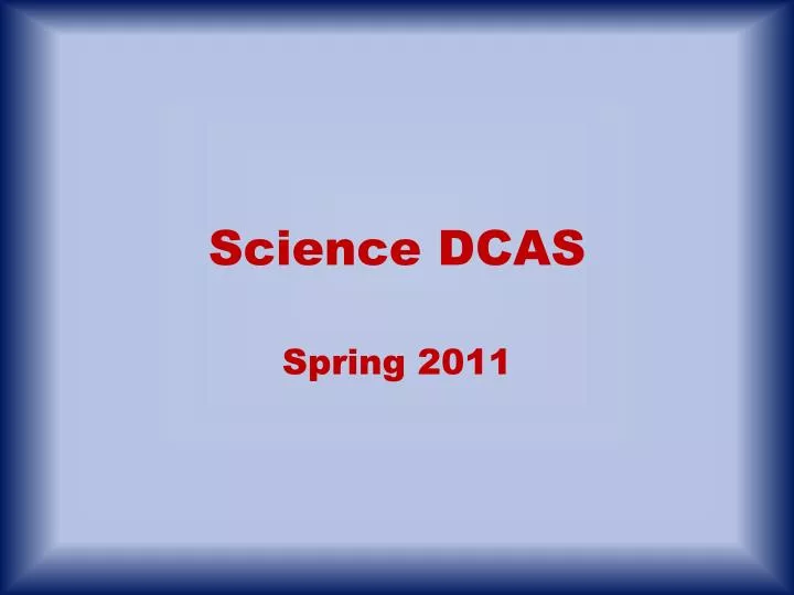 science dcas