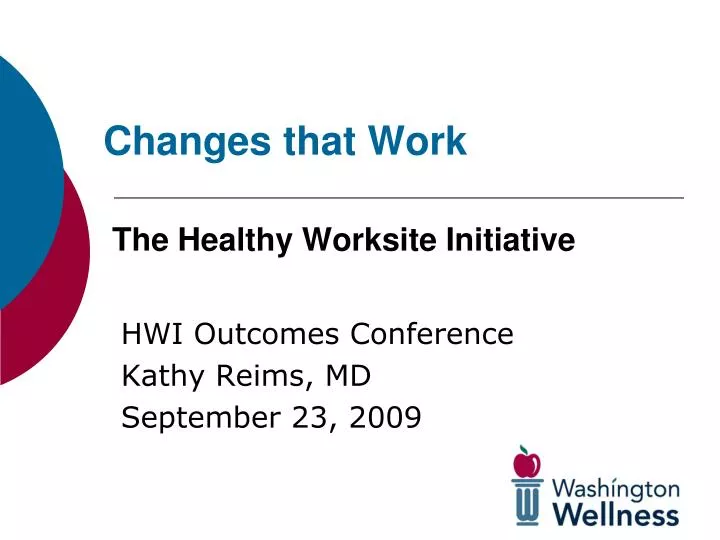changes that work the healthy worksite initiative