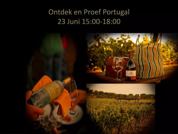 ontdek en proef portugal 23 juni 15 00 18 00