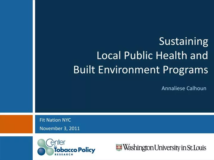sustaining local public health and built environment programs