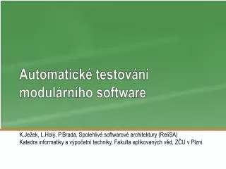 automatick testov n modul rn ho software
