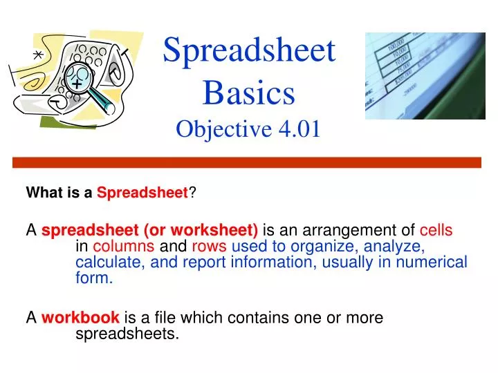 spreadsheet basics objective 4 01