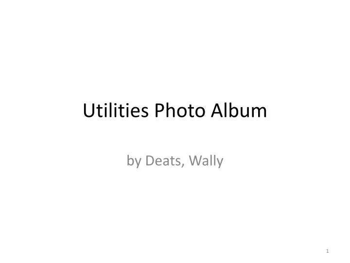 utilities photo album