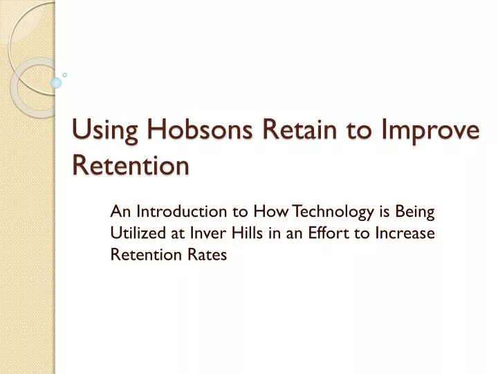using hobsons retain to improve retention