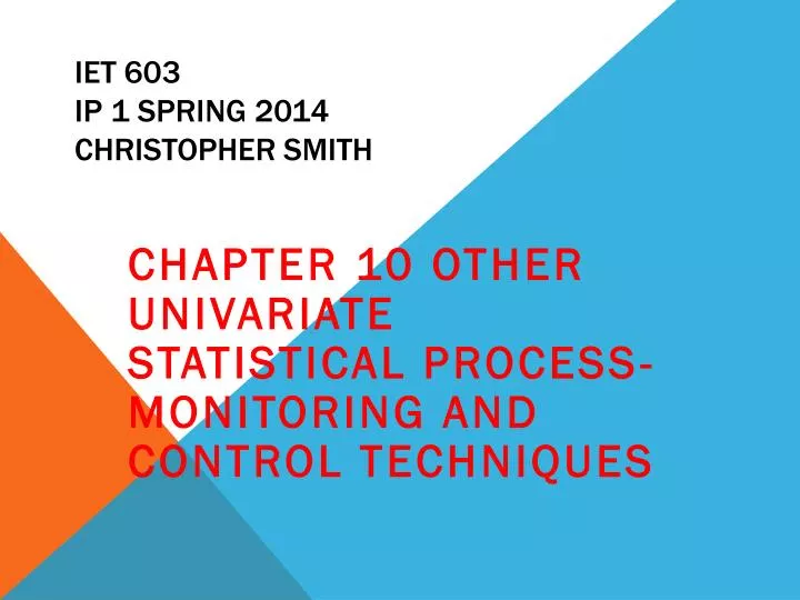 iet 603 ip 1 spring 2014 christopher smith