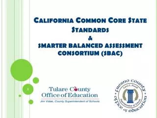California Common Core State Standards &amp; SMARTER BALANCED ASSESSMENT CONSORTIUM (SBAC)