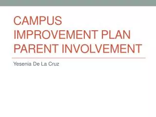 Campus Improvement Plan Parent Involvement