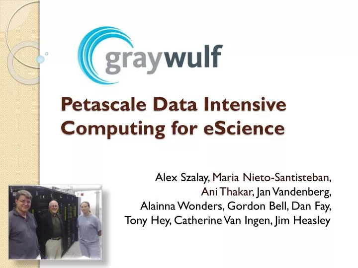 petascale data intensive computing for escience