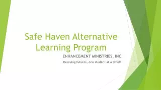 Safe Haven Alternative Learning Program