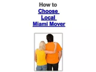 How to Choose Right Miami Movers