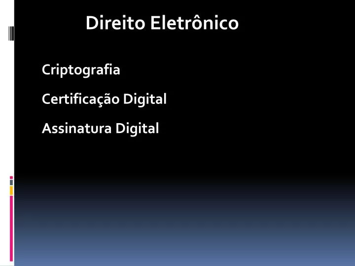 direito eletr nico criptografia certifica o digital assinatura digital