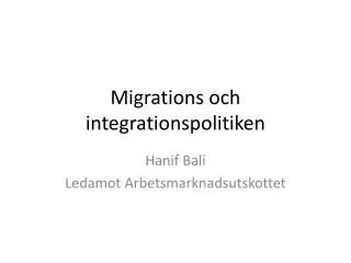 migrations och integrationspolitiken