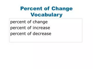 Percent of Change Vocabulary