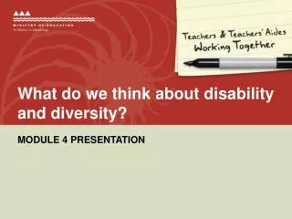 What do we think about disability and diversity?