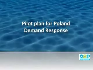 Pilot plan for Poland Demand Response