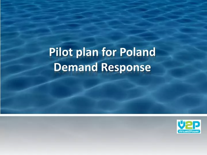 pilot plan for poland demand response