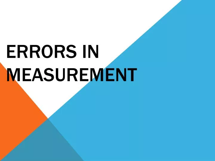 errors in measurement