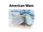 American Wars - slide 1