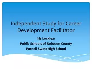 Independent Study for Career Development Facilitator